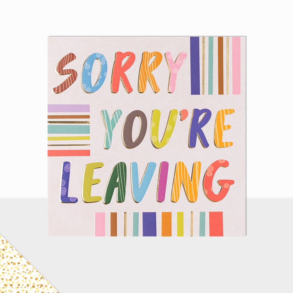 Aurora Collection Sorry You're Leaving